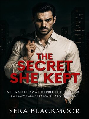 cover image of The Secret She Kept